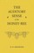 The Auditory Sense of the Honey-Bee