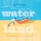 Water Land