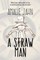 A Straw Man
