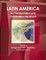 Latin America Air Transportation and Civil Aviation Handbook Volume 1 Strategic Information, Regulations and Developments