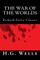 The War of the Worlds (Richard Foster Classics)