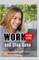 Work from Home, and Stay Sane!