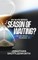 Who Told You You're in a Season of Waiting?