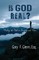 IS GOD REAL? Finding the Path to Security and Peace