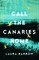 Call the Canaries Home