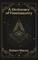 Dictionary of Freemasonry Hardcover