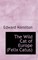 The Wild Cat of Europe (Felix Catus)