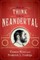 How to Think Like a Neandertal