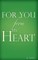 For You-From My Heart
