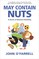 May Contain Nuts