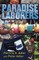 Paradise Laborers