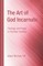 The Art of God Incarnate