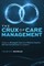 The Crux of Care Management