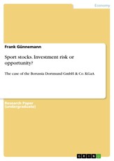 Sport stocks: Investment risk or opportunity? - Borussia Dortmund GmbH & Co. KGaA