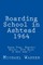 Boarding School in Ashtead 1964