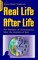 Real Life After Life