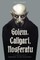 Golem, Caligari, Nosferatu - A Chronicle of German Film Fantasy