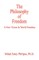 The Philosophy of Freedom