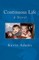 Continuous Life