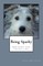 Being Sparky
