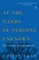 At the Hands of Persons Unknown