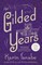The Gilded Years