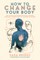 How to Change Your Body