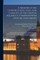 A Memoir of the Construction, Cost, and Capacity of the Croton Aqueduct, Compiled From Official Documents