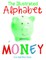 The Illustrated Alphabet of Money
