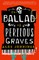 The Ballad of Perilous Graves