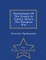 Persecutions of the Greeks in Turkey Before the European War - War College Series
