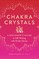 Chakra Crystals