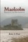 Maolcolm, Bequest of the Brotherhood