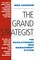The Grand Strategist