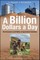 A Billion Dollars a Day