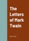 The Letters of Mark Twain