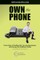 Own the Phone