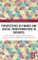 Perspectives on Finance and Digital Transformations in Business