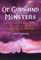 Of Gods and Monsters