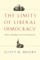 The Limits of Liberal Democracy