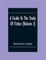 A Guide To The Study Of Fishes (Volume I)