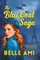 The Blue Coat Saga