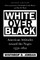 White Over Black