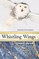 Whistling Wings