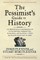 The Pessimist's Guide to History 3e
