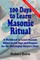 100 Days to Learn Masonic Ritual