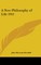 A New Philosophy of Life 1911