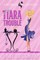 Tiara Trouble