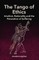 The Tango of Ethics