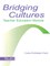 Bridging Cultures